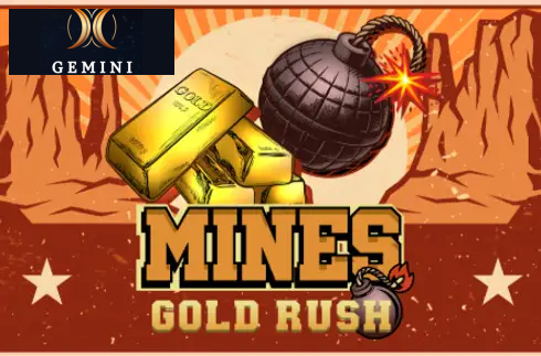 Mines Gold Rush